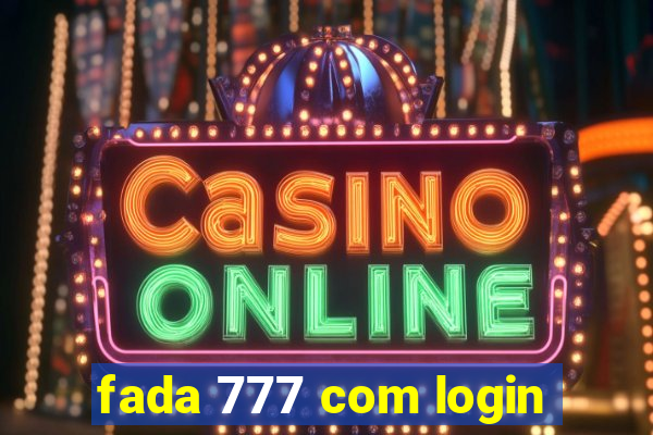 fada 777 com login